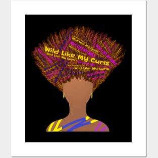 Wild Like My Curls Upward Curly Hairstyle (Black Background) Posters and Art